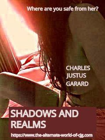 Shadows and Realms - Charles Justus Garard