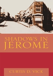 Shadows in Jerome