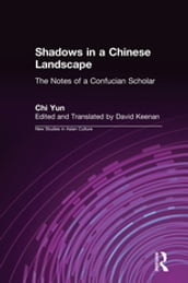 Shadows in a Chinese Landscape