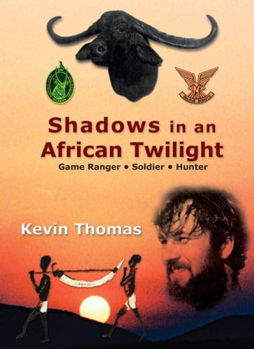 Shadows in an African Twilight - Kevin Thomas