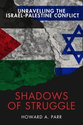 Shadows of Struggle