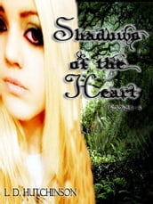 Shadows of the Heart