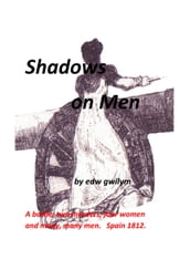Shadows on Men