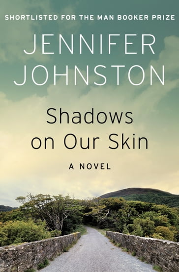 Shadows on Our Skin - Jennifer Johnston