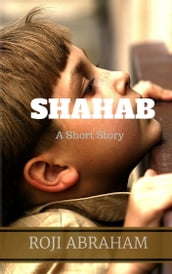 Shahab: A Short Story