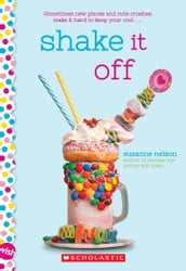 Shake It Off: A Wish Novel