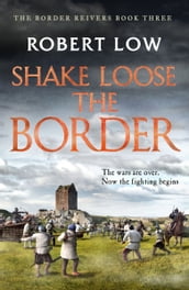 Shake Loose the Border