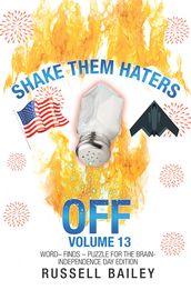 Shake Them Haters off Volume 13