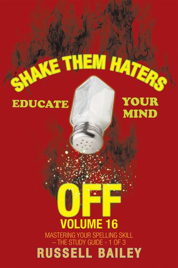 Shake Them Haters off Volume 16 - Russell Bailey