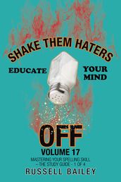 Shake Them Haters off Volume 17