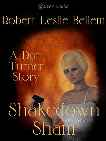 Shakedown Sham - Robert Leslie Bellem