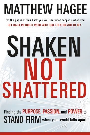 Shaken, Not Shattered - Matthew Hagee