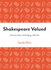 Shakespeare Valued