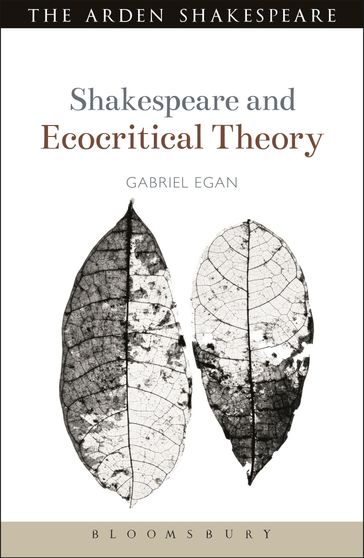 Shakespeare and Ecocritical Theory - Dr Gabriel Egan