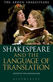 Shakespeare and the Language of Translation