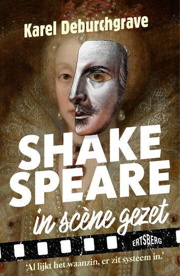 Shakespeare in scène gezet - Karel Deburchgrave