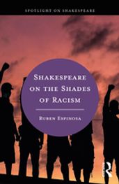 Shakespeare on the Shades of Racism