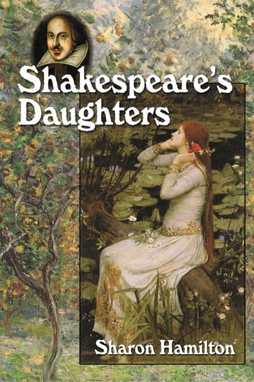 Shakespeare's Daughters - Sharon Hamilton