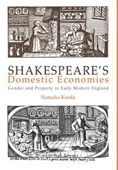 Shakespeare s Domestic Economies