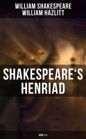 Shakespeare s Henriad (Book 1-4)