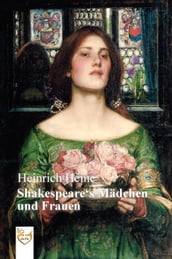 Shakespeare s Mädchen und Frauen