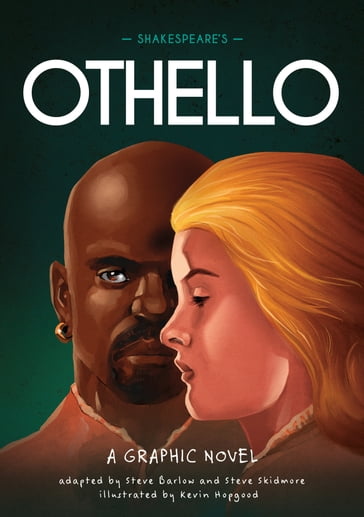 Shakespeare's Othello - Steve Barlow - Steve Skidmore