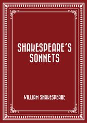 Shakespeare s Sonnets