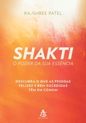 Shakti O poder da sua essência