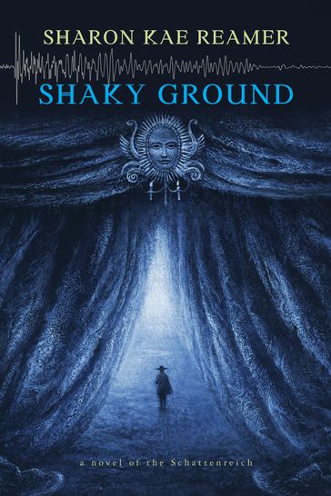 Shaky Ground - Sharon Kae Reamer