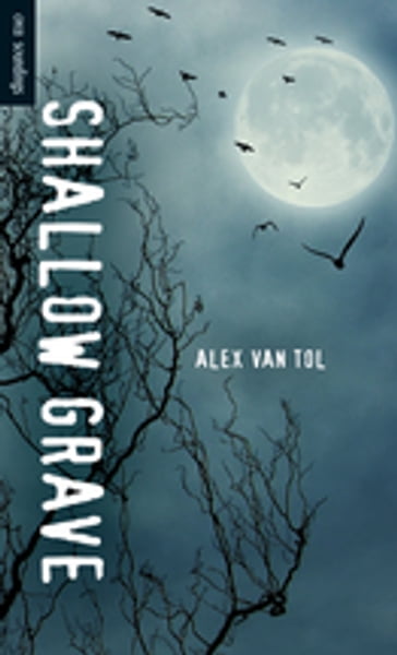 Shallow Grave - Alex Van Tol
