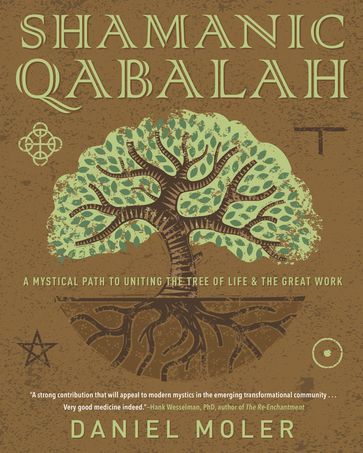 Shamanic Qabalah - Daniel Moler