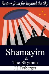 Shamayim and The Skymen
