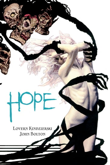 Shame Hope - John Bolton - Lovern Kindzierski