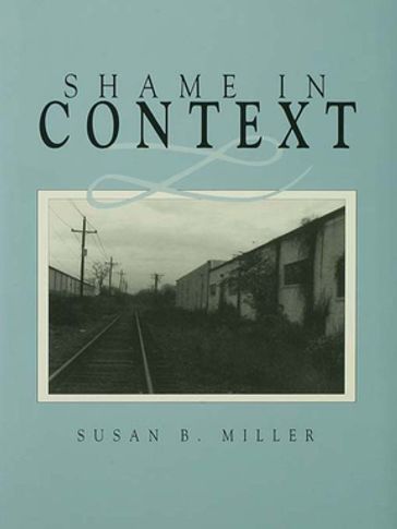 Shame in Context - Susan Miller