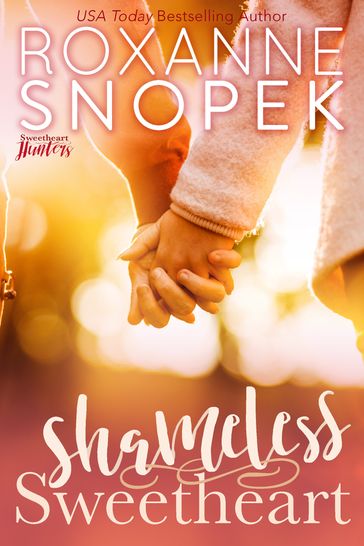 Shameless Sweetheart - Roxanne Snopek