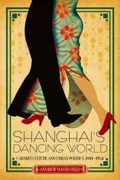 Shanghai s Dancing World