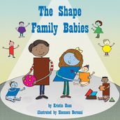 Shape Family Babies, The