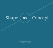 Shape vs Concept