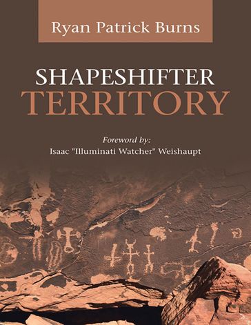 Shapeshifter Territory - Ryan Patrick Burns