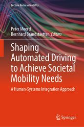 Shaping Automated Driving to Achieve Societal Mobility Needs