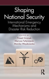 Shaping National Security