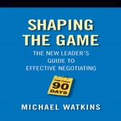 Shaping the Game