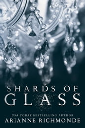 Shards of Glass: A Free Steamy Romance