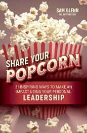 Share Your Popcorn