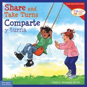 Share and Take Turns/Comparte y turna