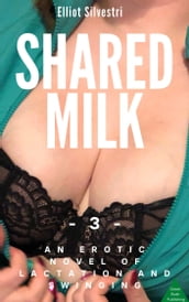 Shared Milk 3