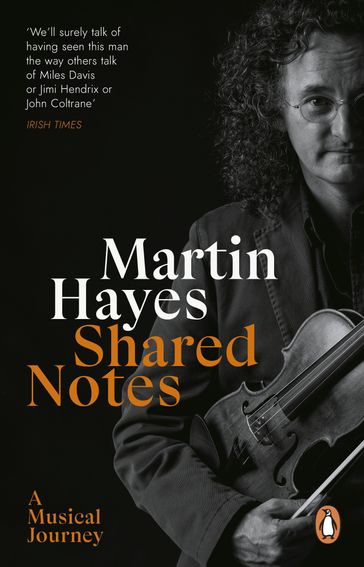 Shared Notes - Martin Hayes