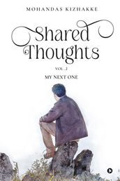 Shared Thoughts Vol. 2