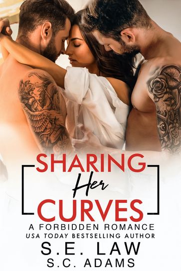 Sharing Her Curves - S.E. Law - S.C. Adams
