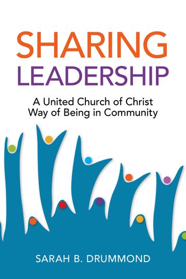Sharing Leadership - Sarah B. Drummond